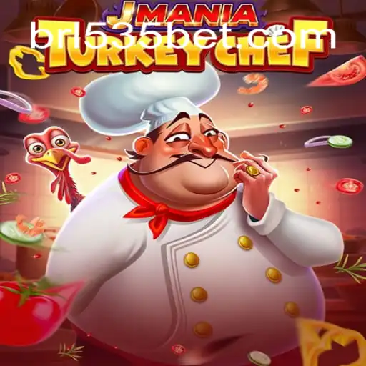 Discover the Culinary Adventure in JManiaTurkeyChef: A New Gaming Experience with 535Bet.com Oficial Slots Brasil #1